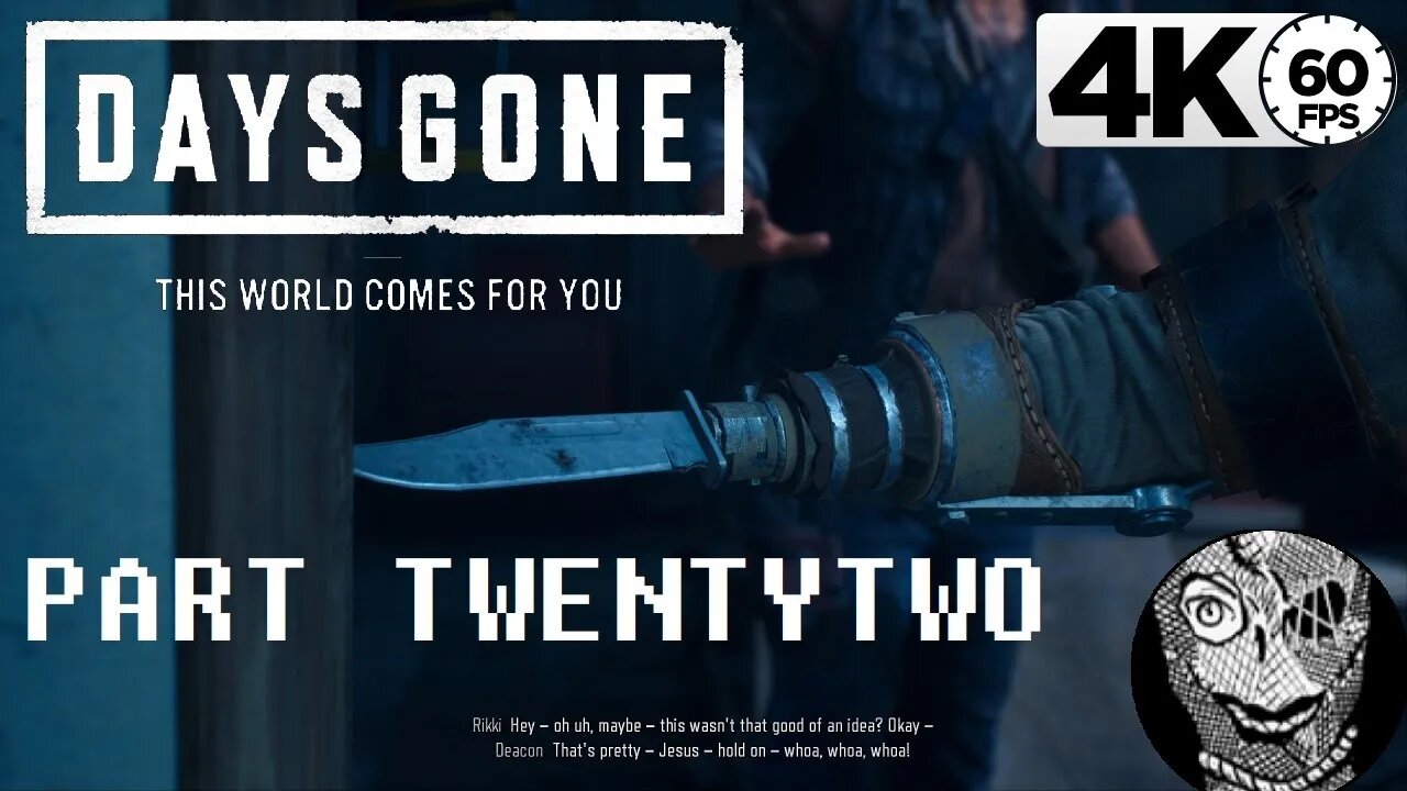 (PART 22) [Boozers new arm] Days Gone 4k60 PC