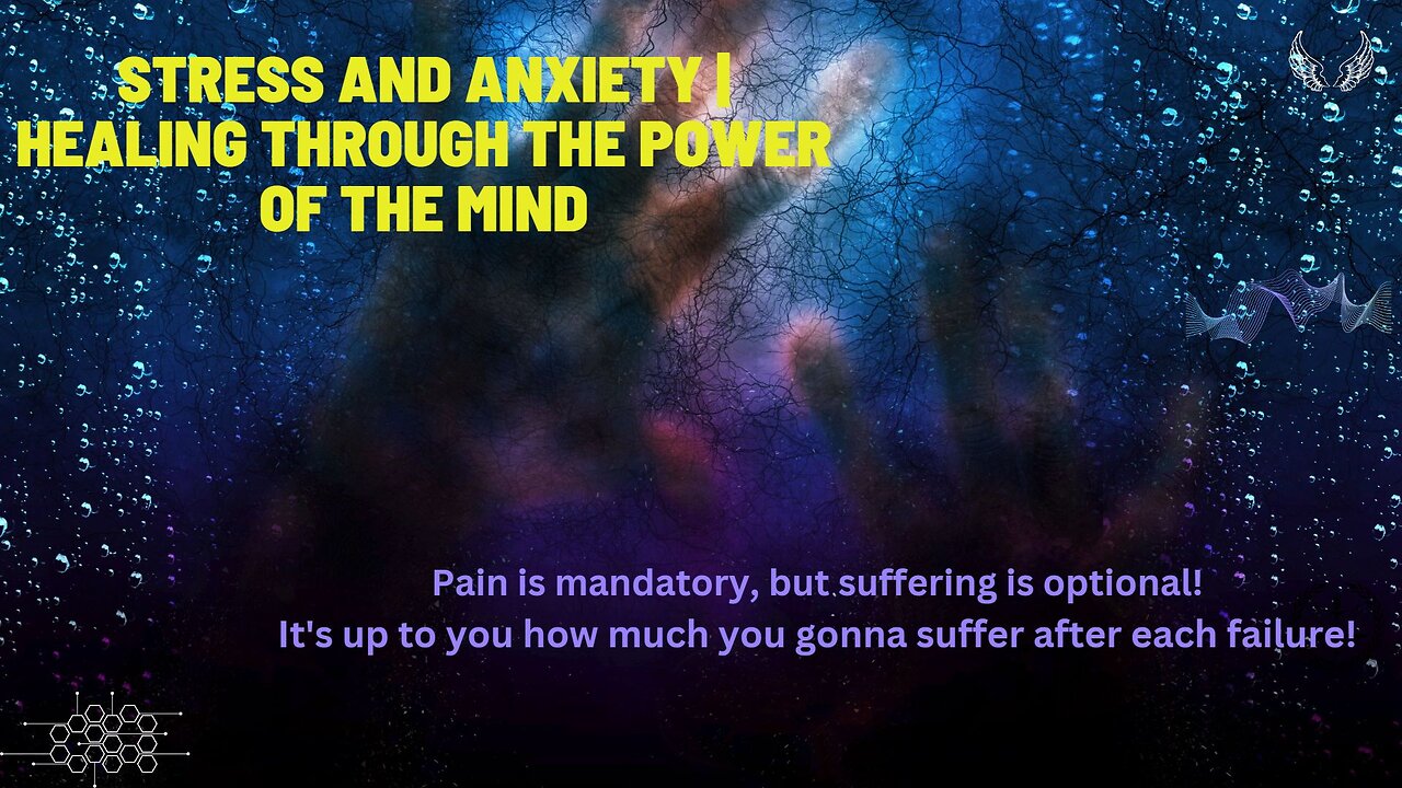 #STRESS, AND #ANXIETY | HEALING THROUGH THE POWER OF THE #MIND AND THE FORCE OF LIFE ENERGY |