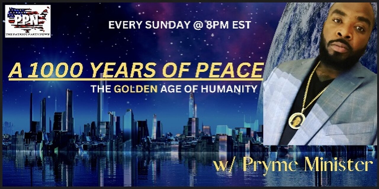 A 1000 YEARS OF PEACE with PRYME MINISTER