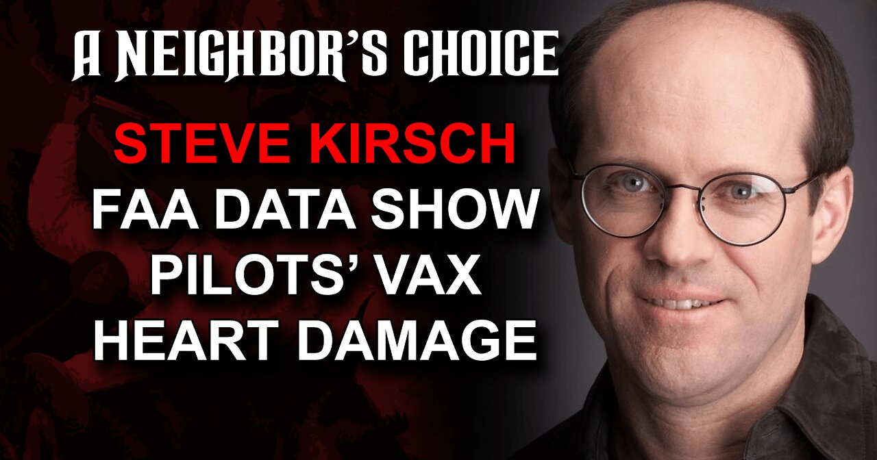 Michael Rectenwald on the Great Reset, Steve Kirsch Brings FAA Data Showing Pilots’ Vax Heart Damage