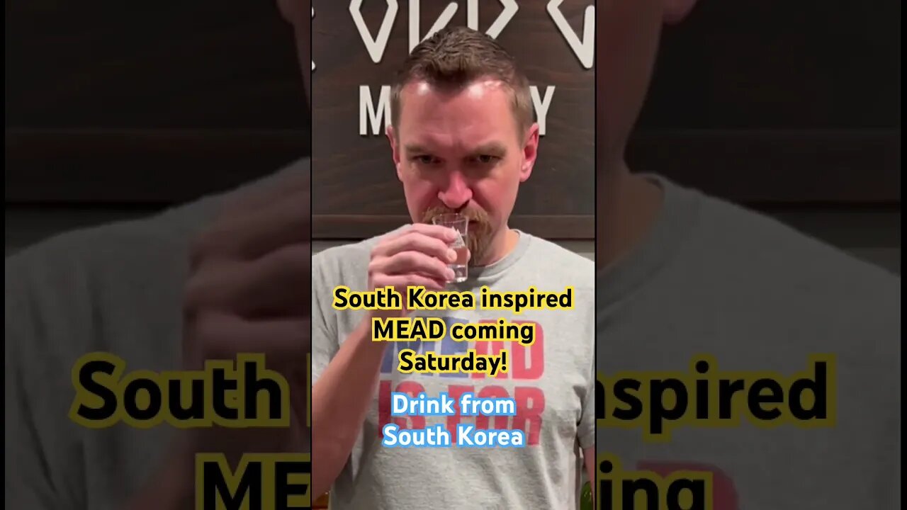 Drink from South Korea! South Korea inspired MEAD coming Saturday! #mead #honeywine #homebrew