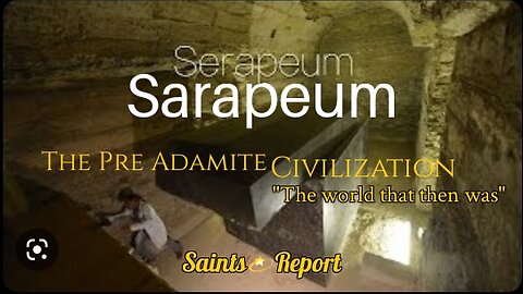 2670. Sarapeum & "The world that then was" (2 Peter 3:6)