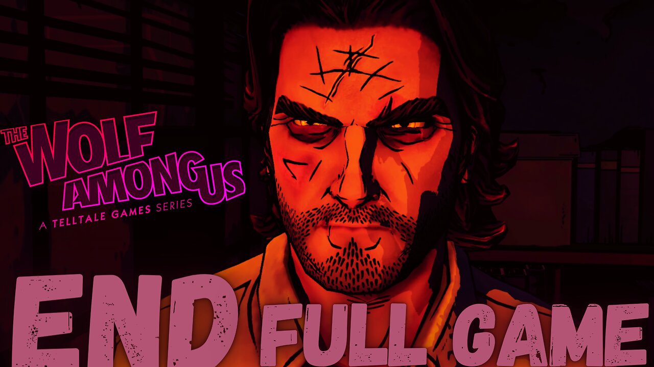 THE WOLF AMONG US Gameplay Walkthrough Finale & Ending FULL GAME