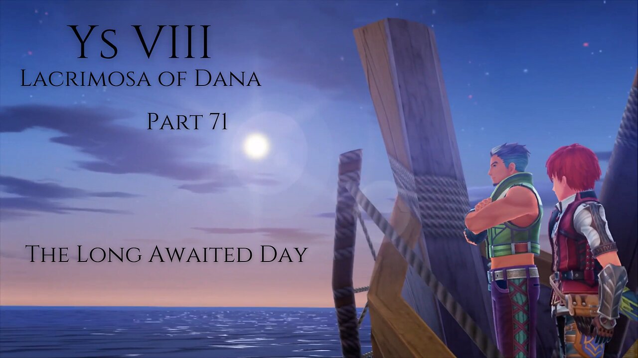 Ys VIII Lacrimosa of Dana Part 71 - The Long Awaited Day