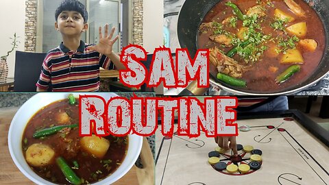 Sam Routine| My Routine in UAE Sharjah | Tuba Durrani C&M