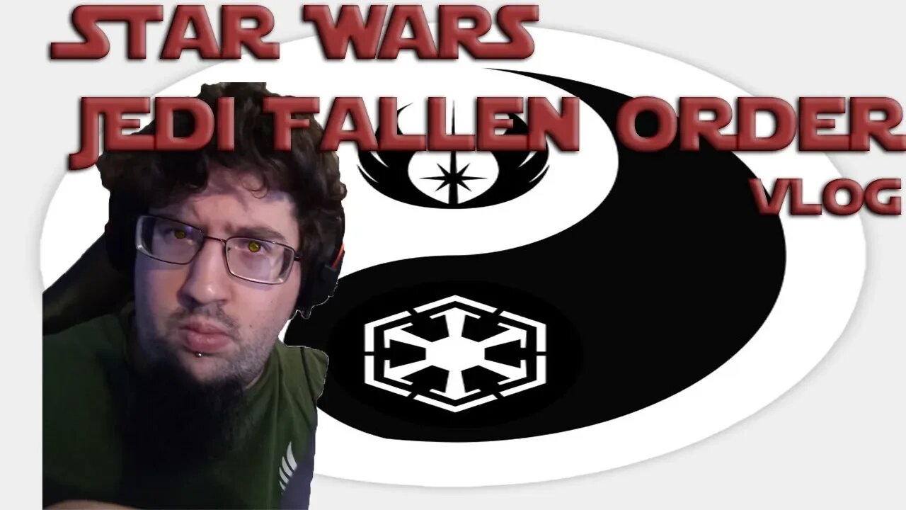 Star Wars Jedi Fallen Order Release Day Vlog