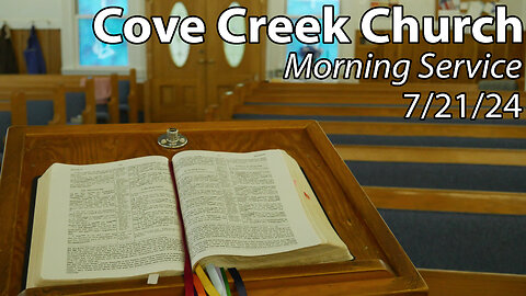 7.21.24 - Morning Service