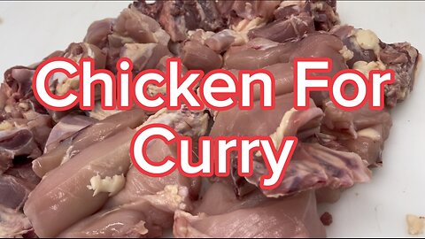 How to prepare a whole chicken for Curry