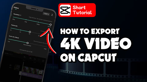 How to get 4k quality on capcut