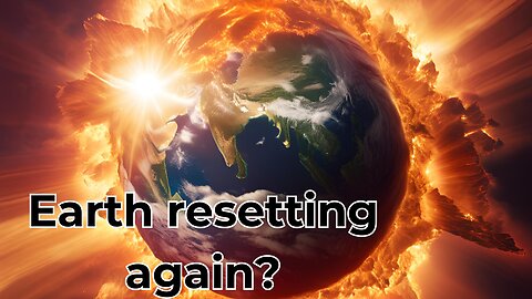 BTM Reviews Thursday Earth Resetting Again?