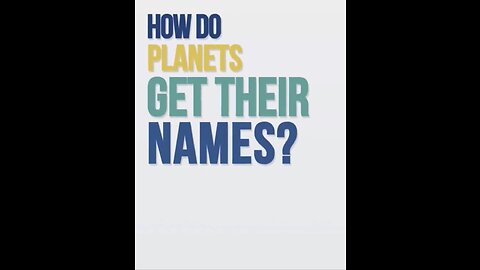 How to planets get their names ?