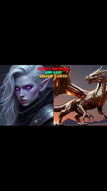 DEFEAT the Wyrm and Save Baldur's Gate!