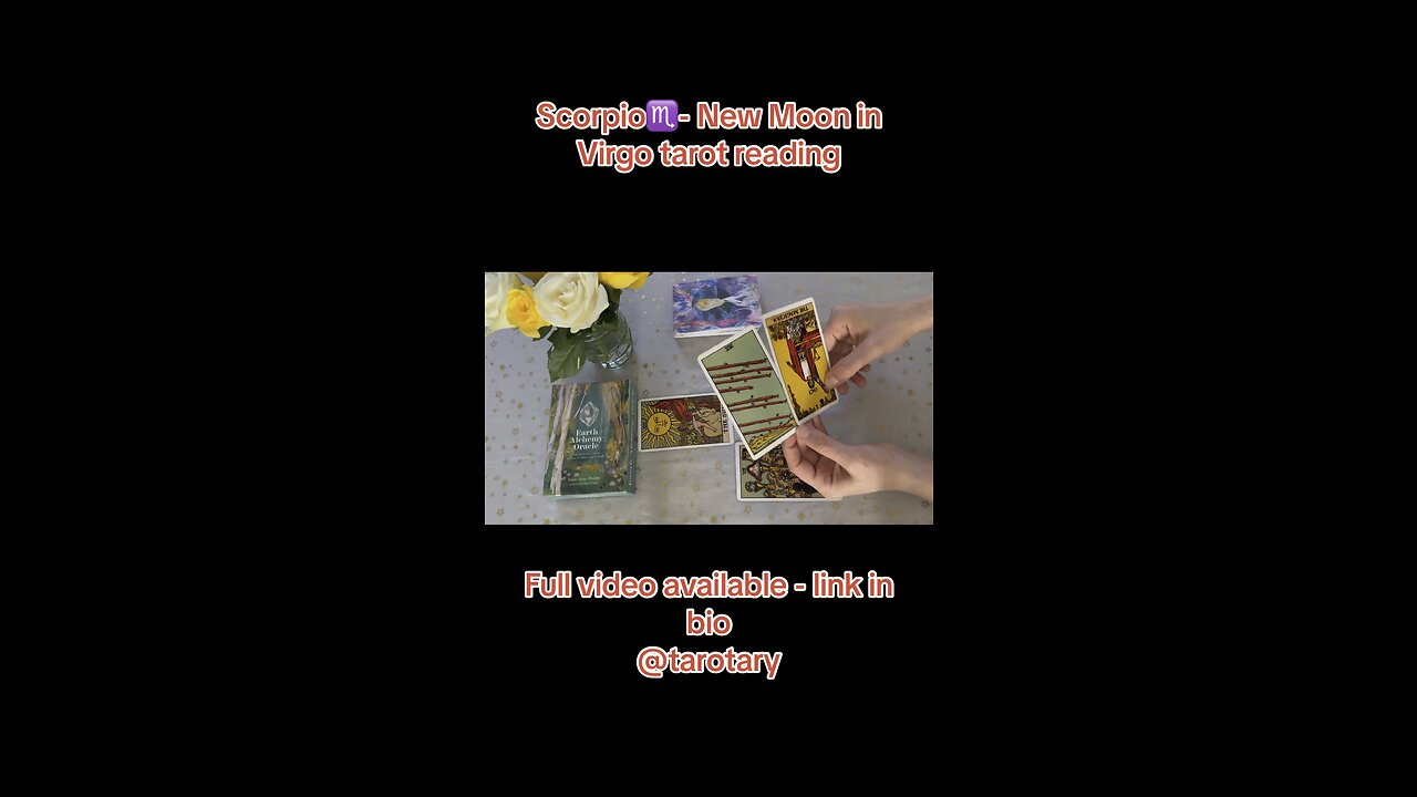 Scorpio♏️- New Moon in Virgo tarot reading extract #tarotary #tarot #scorpio #newmooninvirgo