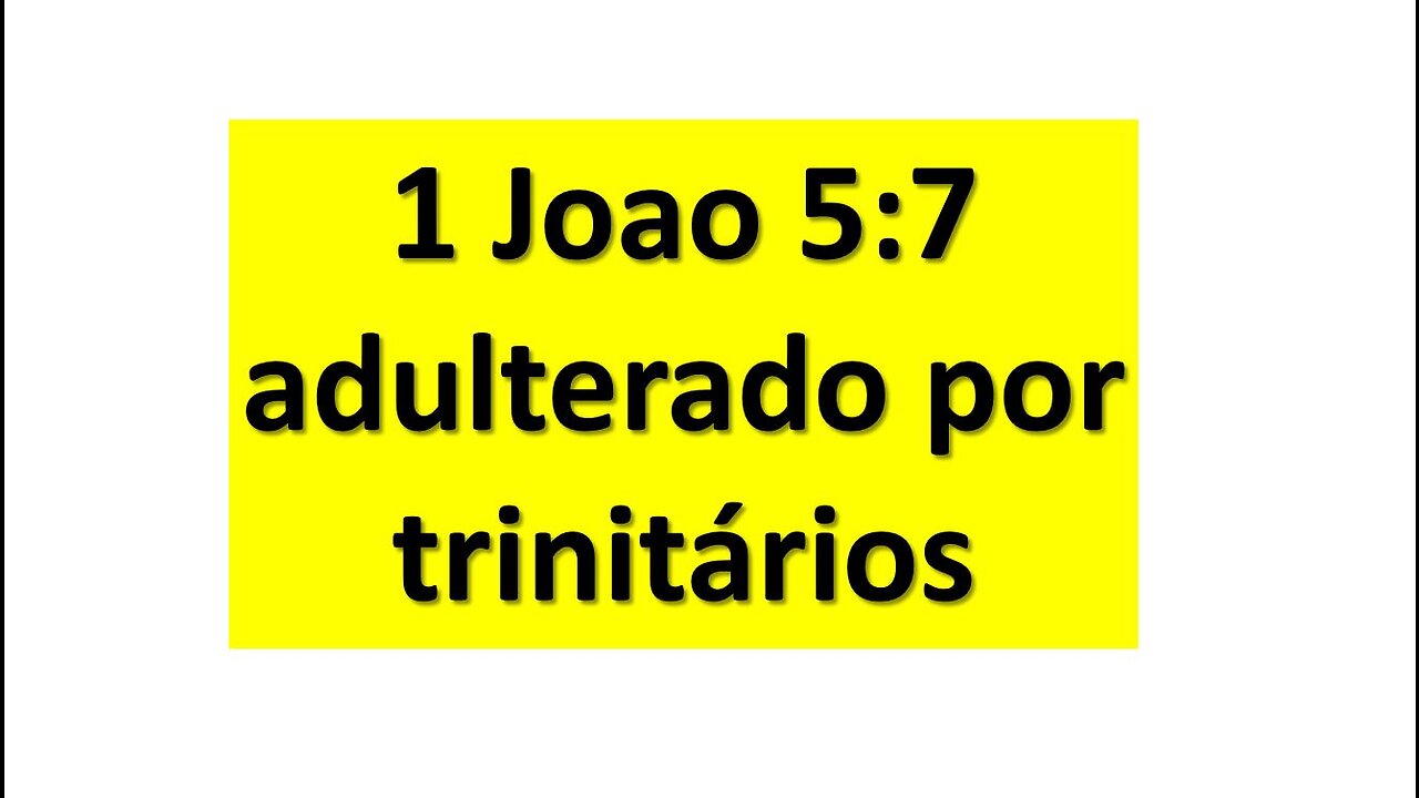 1 João 5:7 adulterado