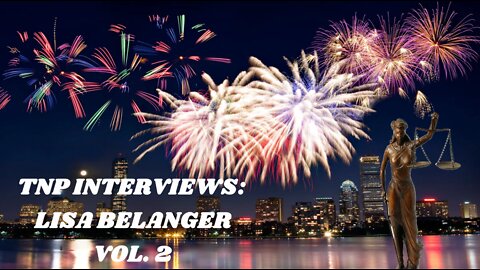 TNP Interviews: Lisa Belanger Vol.2