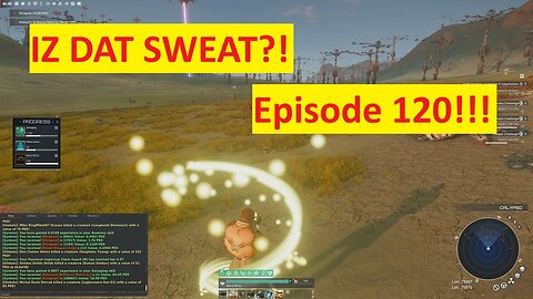 Dorki's Entropia Universe Report episode 120 - Sweating my jewels off
