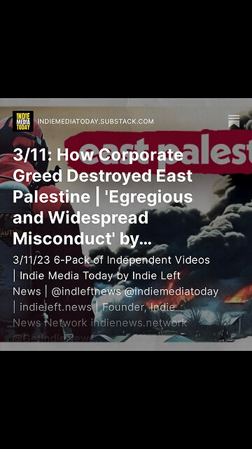 3/11: How Corporate Greed Destroyed East Palestine | Egregious & Widespread Misconduct by @Starbucks