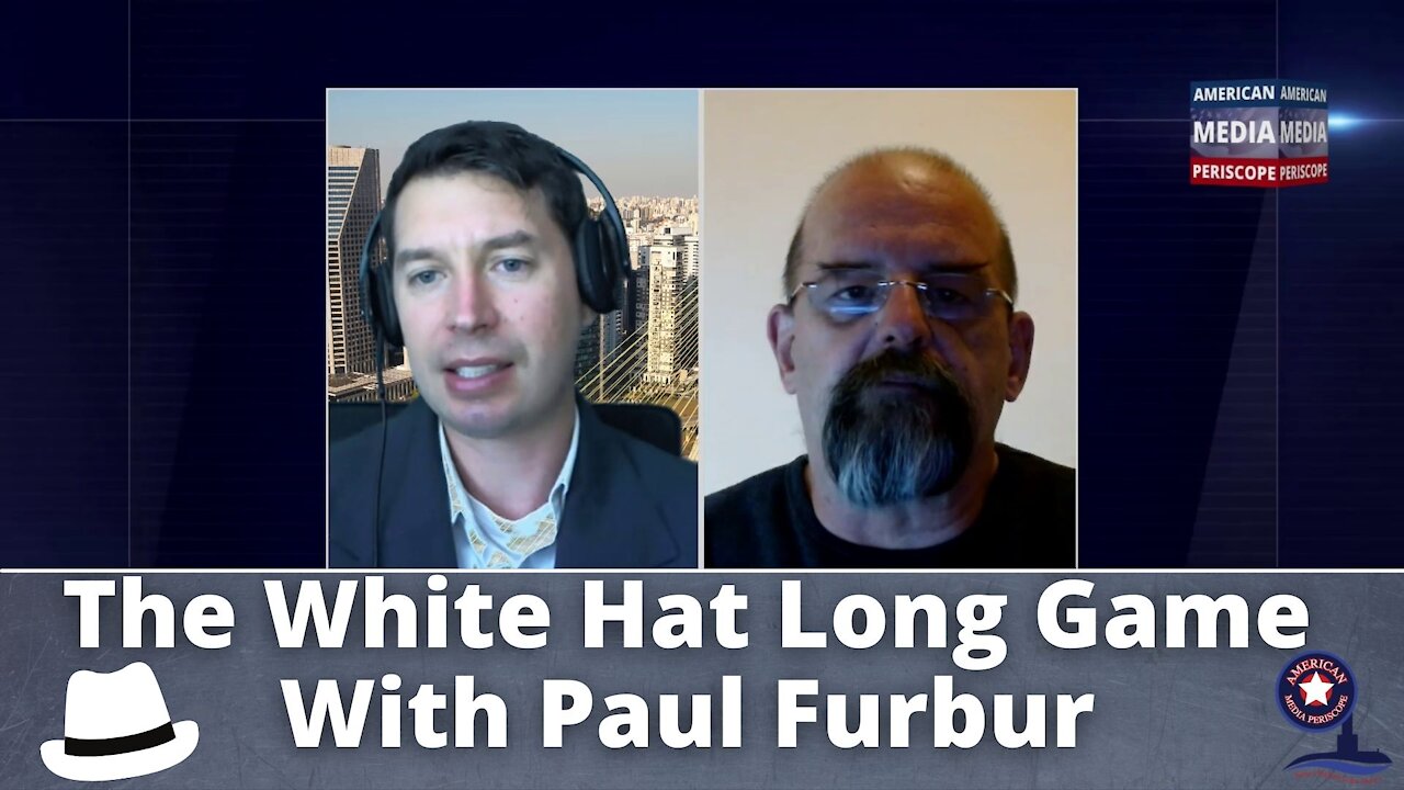 Sean Morgan Report: The White Hat Long Game With Paul Furbur