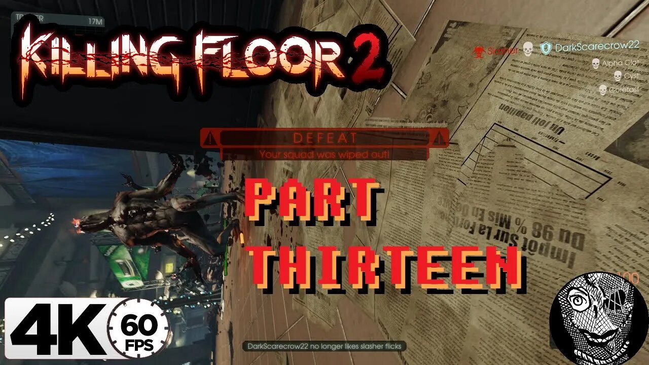 (PART 13) [Abandon All Hope Weekly Failure] Killing Floor 2