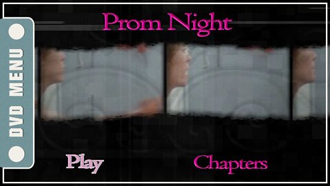 Prom Night - DVD Menu