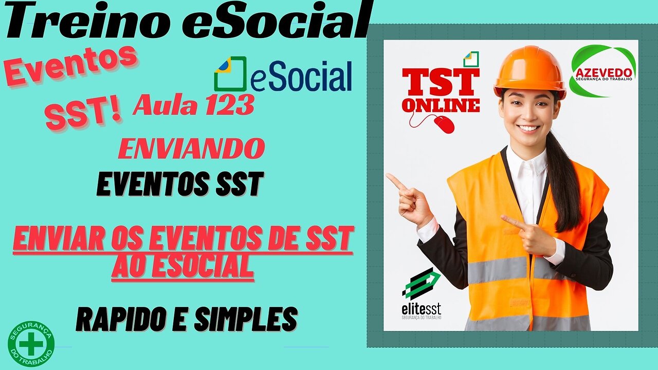 Aula 123 Como enviar os eventos de SST ao eSocial Passo a Passo l TSTONLINE Sistemas