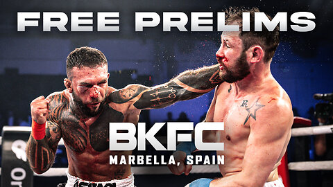 Countdown to BKFC ON DAZN SPAIN + FREE PRELIM FIGHTS