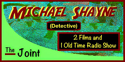 The Joint ☛ It's a Michael Shayne Fest -- "The Man Who Wouldn't Die" and "Too Many Winners" and OTR!