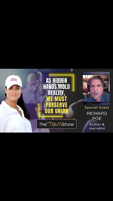 Mel K Show 07-13-23 Richard Poe