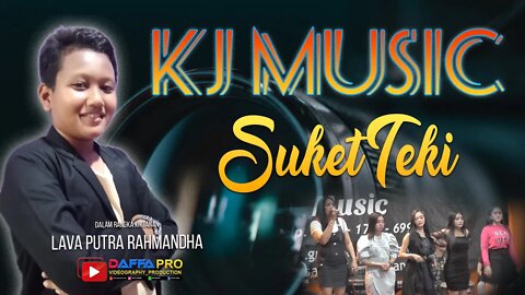 SUKET TEKI #kj music