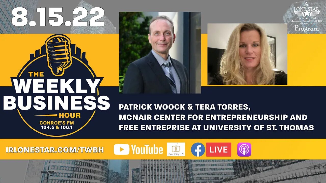 8.15.22 - Patrick Woock and Tera Torres - The Weekly Business Hour with Rick Schissler