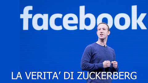 La verità di Zuckerberg.