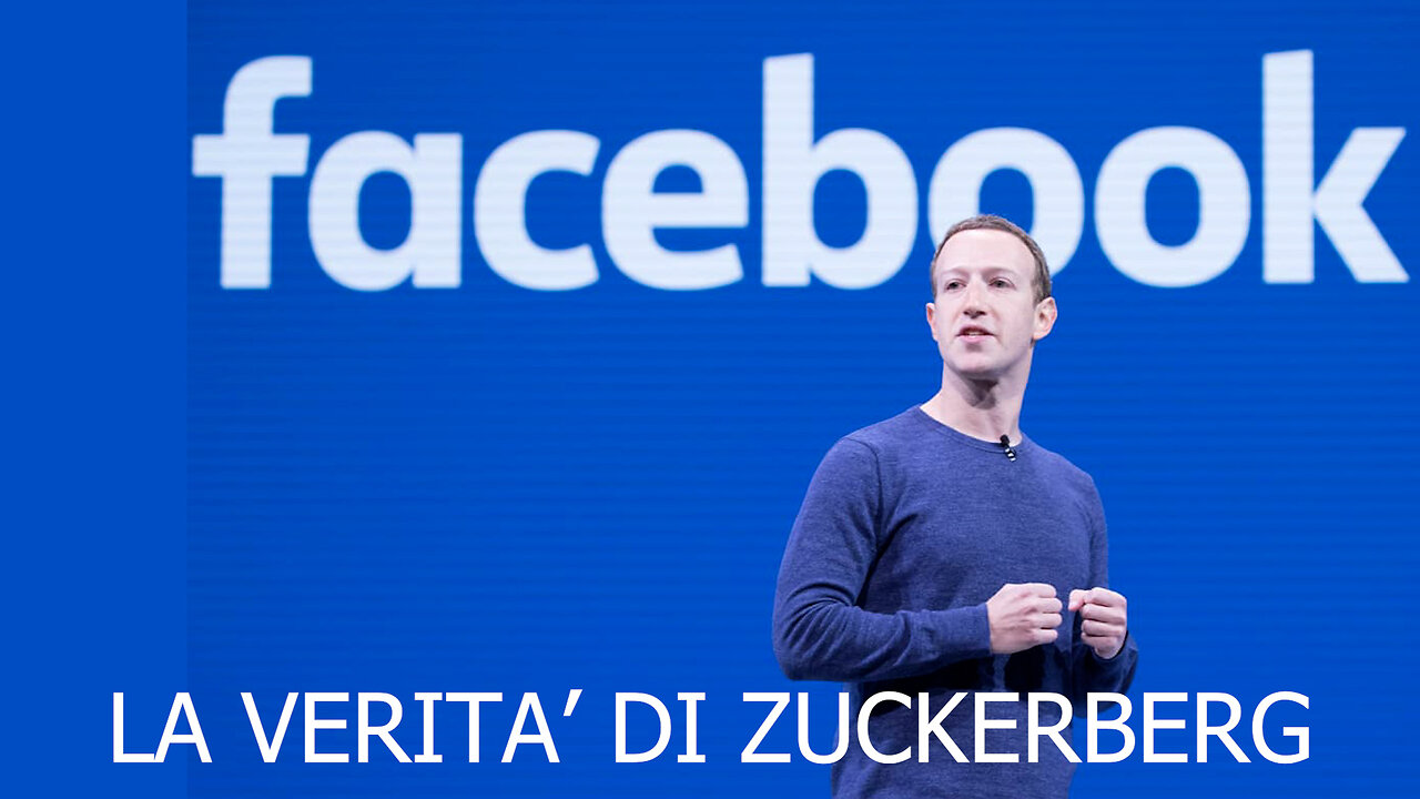 La verità di Zuckerberg.