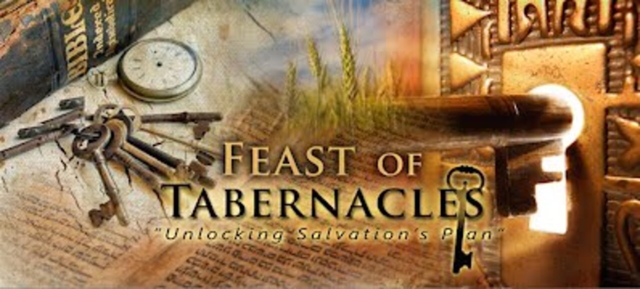 Feast of Tabernacles Sukkot 2022 Teaching