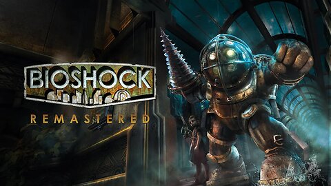 Playing some Bioshock vod