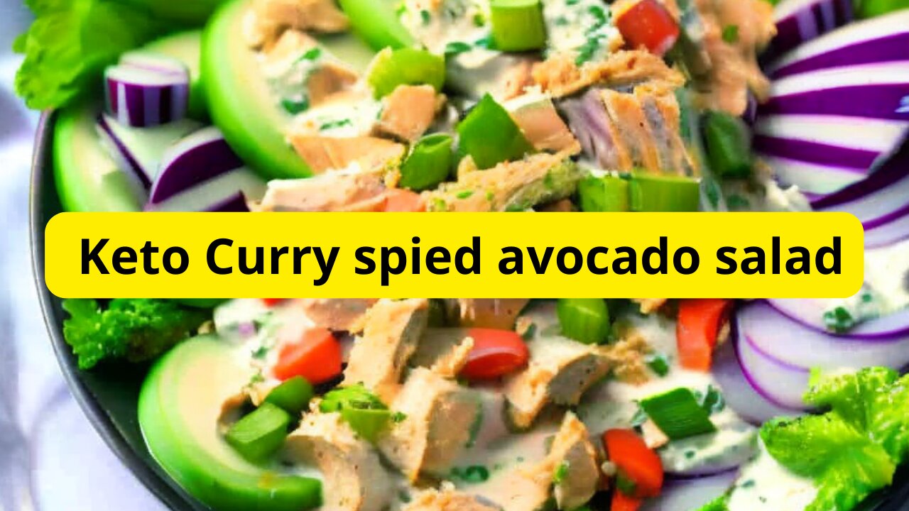 Keto Curry Spiked Tuna and Avocado Salad