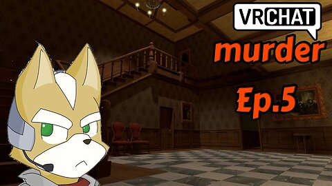 VRCHAT[Ep.5](murder mystery)How to be a killer in smart way w/Tailsly,Rosey,City,Pika