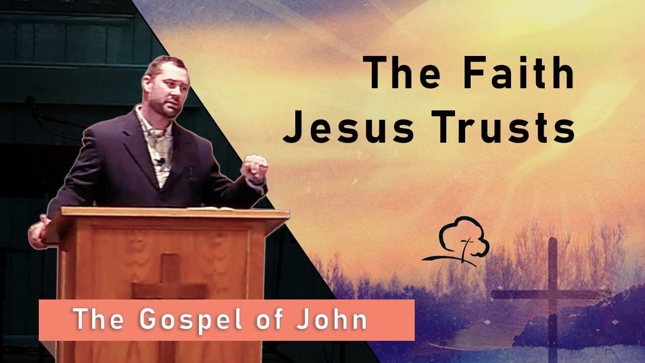 The Faith Jesus Trusts