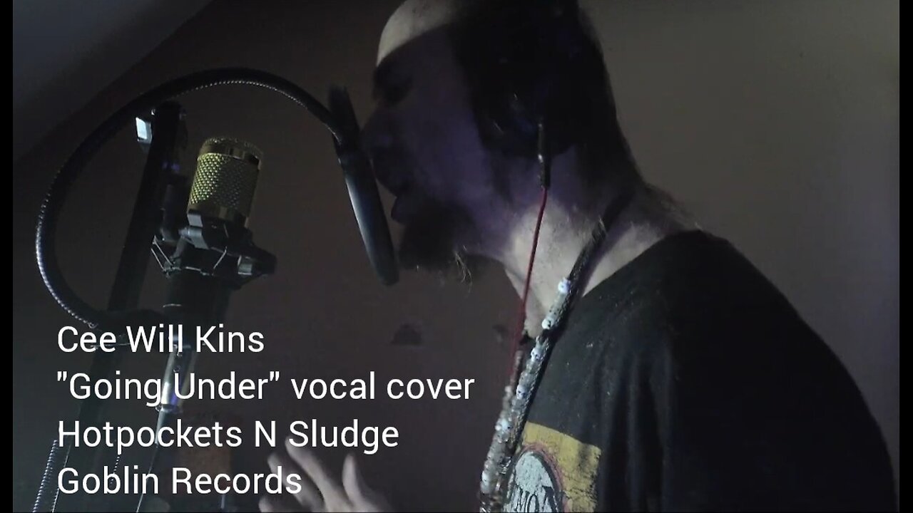 Cyraxx YouTube 06-14-24 Going Under vocal cover