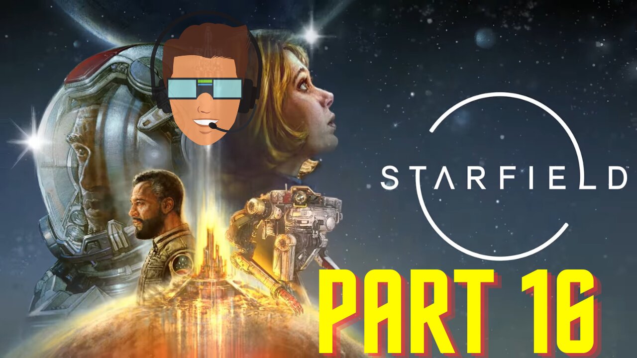STARFIELD Gameplay Walkthrough Part 16