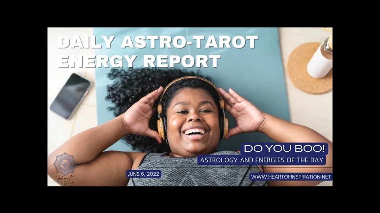 Daily Energy Report 6-6-2022 - Do You Boo!