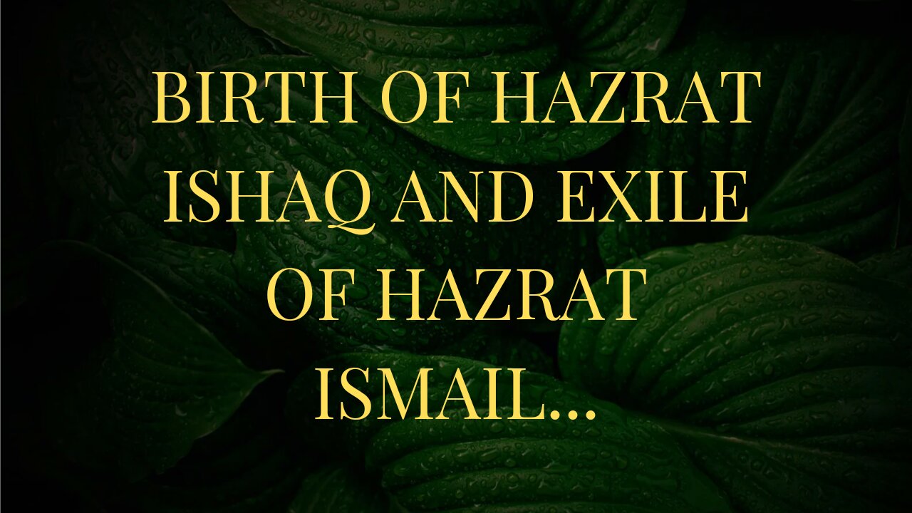 The Birth of Isaac and the Exile of Ishmael. A Tale from Abraham's Family"Judaism 13