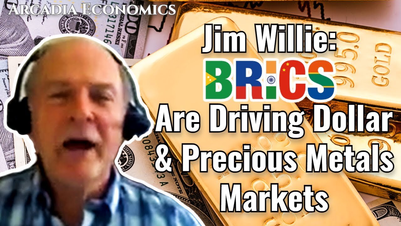 Dr. Jim Willie: BRICS Are Driving Dollar & Precious Metals Markets