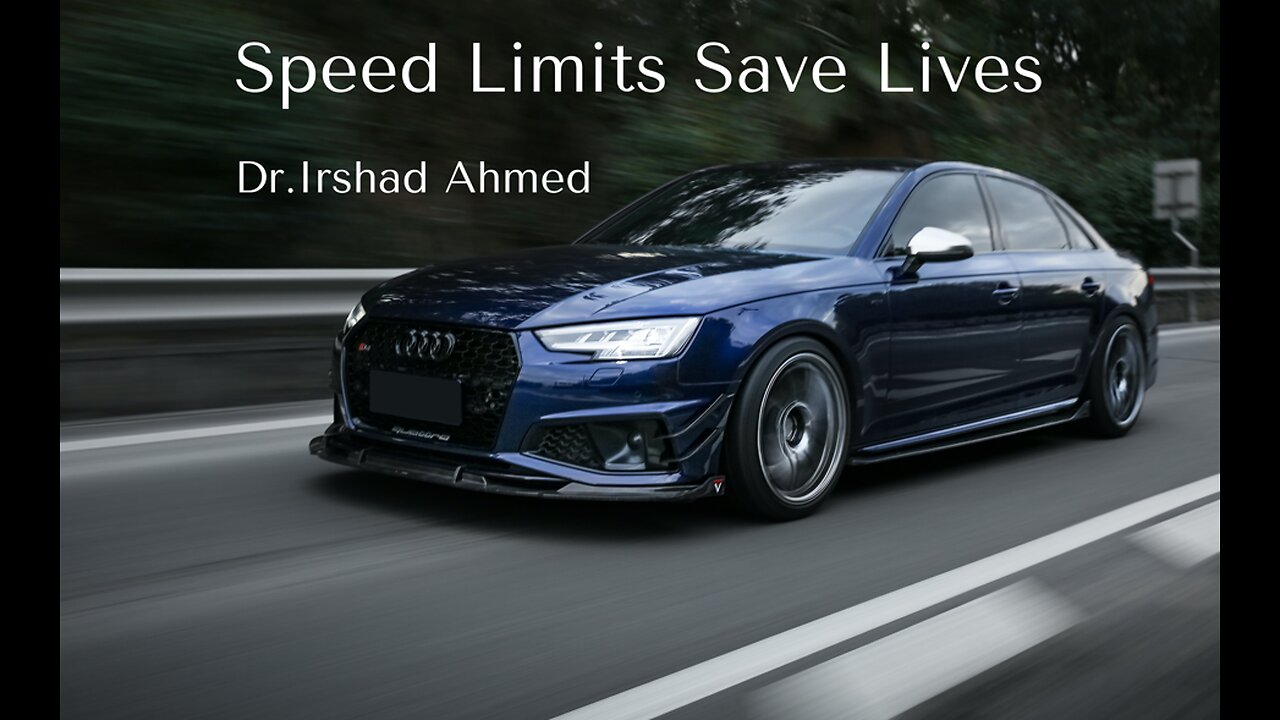 Speed Limits Save Lives