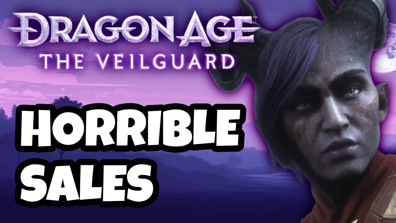 Dragon Age: Veilguard Sales Are WORSE Than Star Wars Outlaws