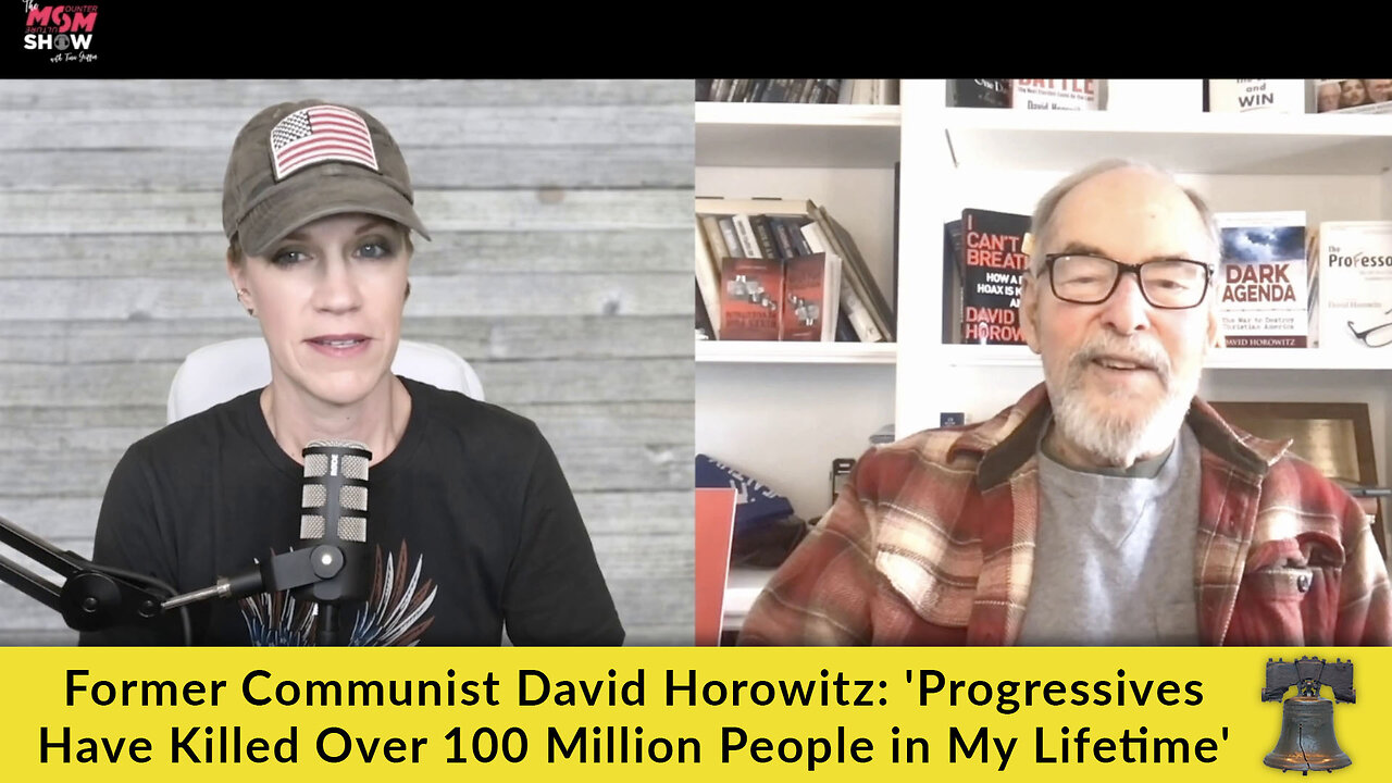 Former Communist David Horowitz: 'Progressives Have Killed Over 100 Million People in My Lifetime'