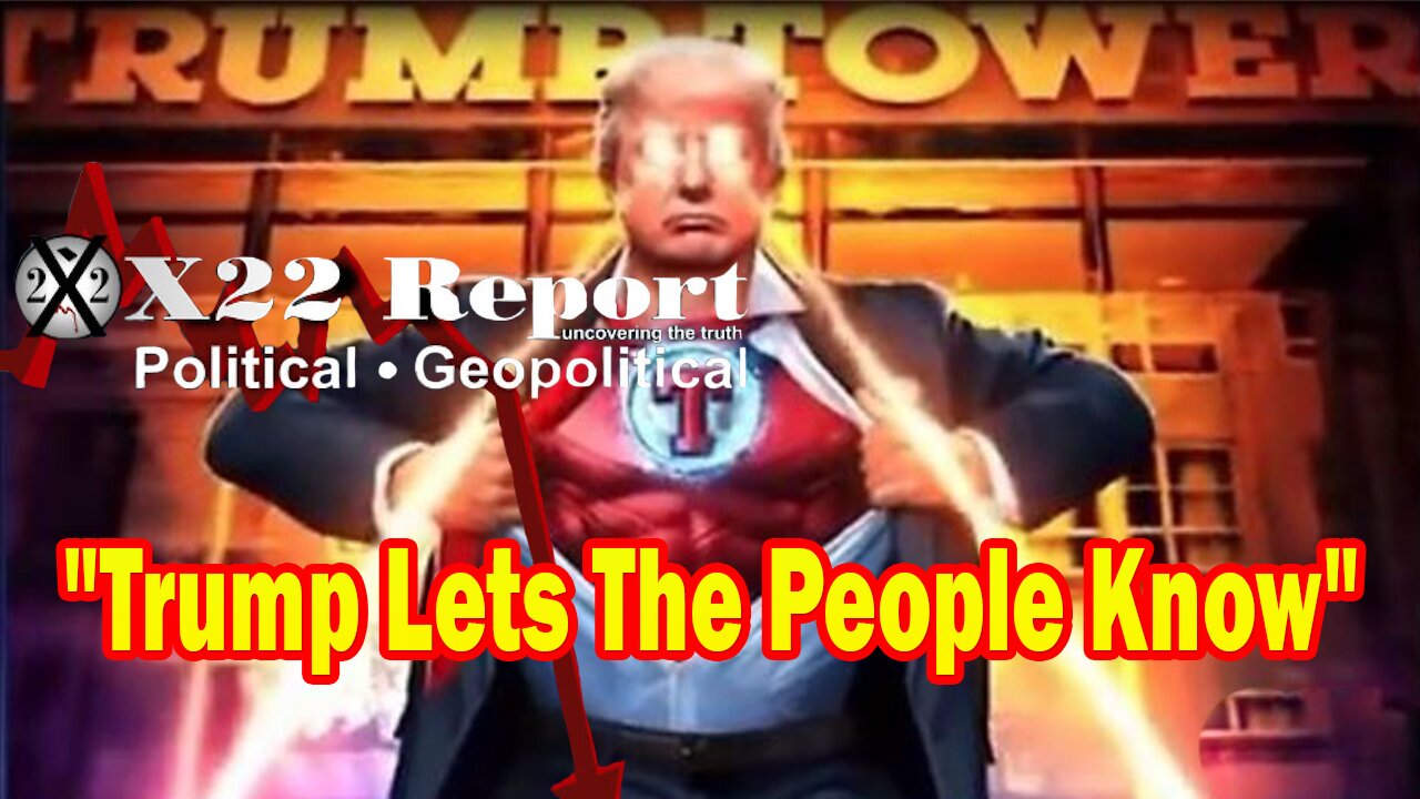 X22 Report - Their Attacks Are Not Working, Trump Lets The People Know That The [DS] Is Real.