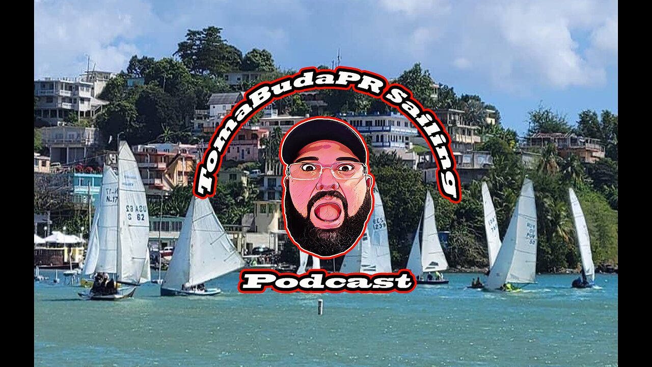 TomaBudaPR Sailing Podcast , Hoy martes