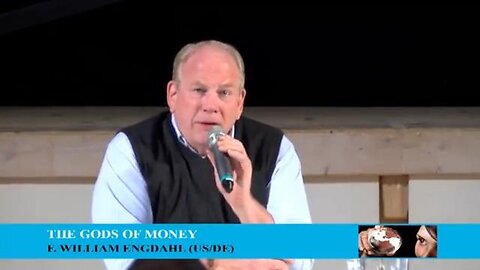 The Gods of Money | Lecture by F. William Engdahl