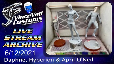 VinceVellCUSTOMS Live Stream - Saturday make up stream, Daphne, Hyperion & April O'Neil added.