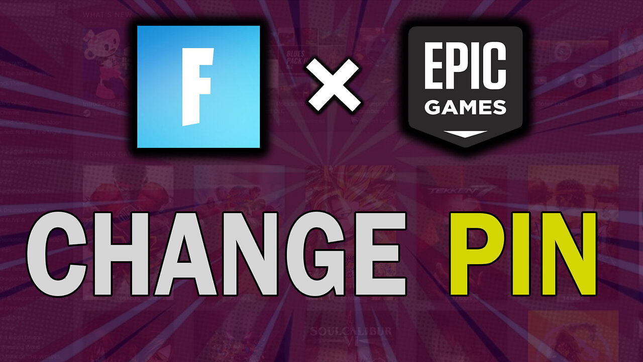 How to Change Parental Control Pin On Epic Games/Fortnite